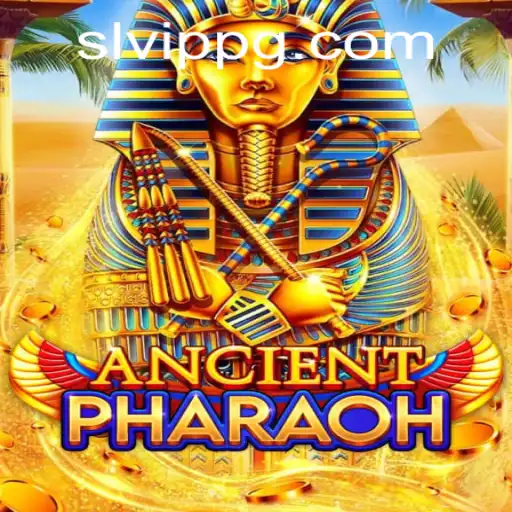 Exploring the Mystical World of AncientPharaoh: Dive into the Realm of SLVip