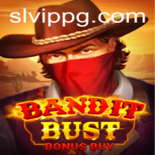 Explore the Exciting World of BanditBustBonusBuy and Unlock the Thrills of SLVip