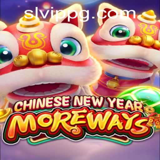 Exploring the Excitement of CHINESENEWYEARMOREWAYS: A Casino Odyssey with SLVip