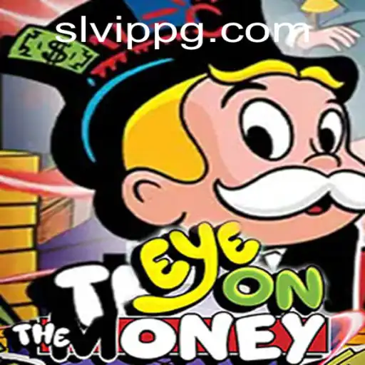 Exploring EyeOnTheMoney: Unraveling the Thrills with SLVip