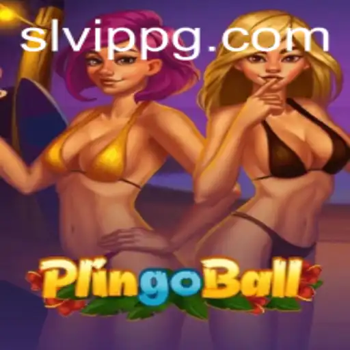 An In-Depth Exploration of Plingoball and SLVip