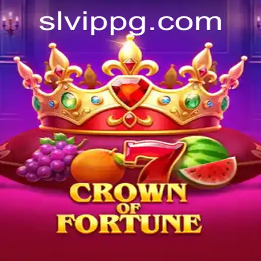 A Comprehensive Guide to CrownofFortune: Exploring the Intriguing SLVip Feature