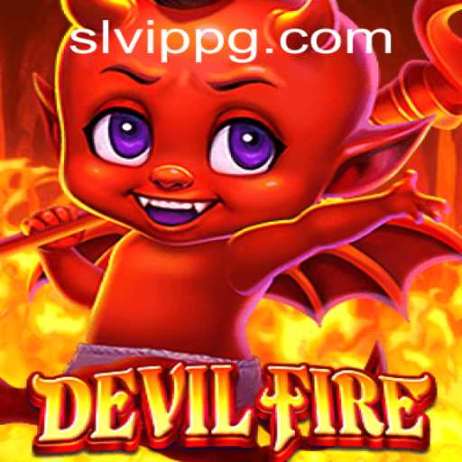 Exploring the Intense World of DevilFire: A Game Like No Other