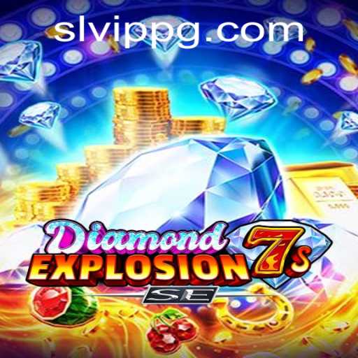 DiamondExplosion7sSE: The Thrilling World of Slot Gaming