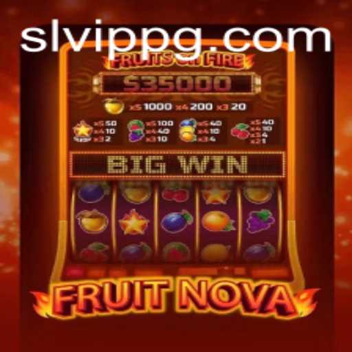 Discover the Exciting World of FruitNova: A Gaming Experience Packed with Thrills
