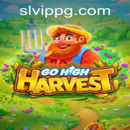 GoHighHarvest: Embrace the Bounties of the Digital World