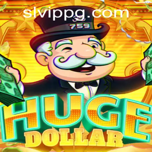 Exploring the Thrilling World of HugeDollar: The Game-Changing Experience with SLVip