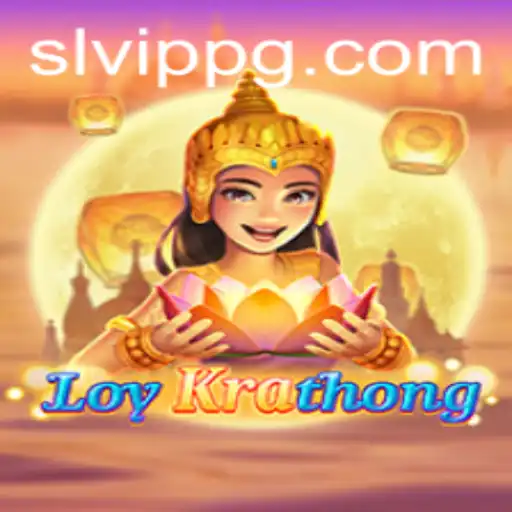 LoyKrathong: The Enchanting Journey of SLVip