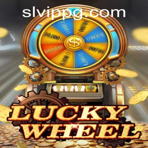 Exploring the Thrills of LuckyWheel: A Comprehensive Guide to the SLVip Experience