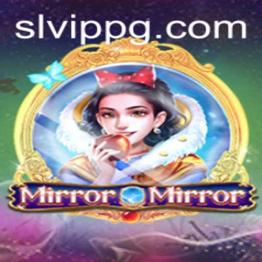 Discover the Enchanting World of MirrorMirror: A Game of Reflection and Intrigue