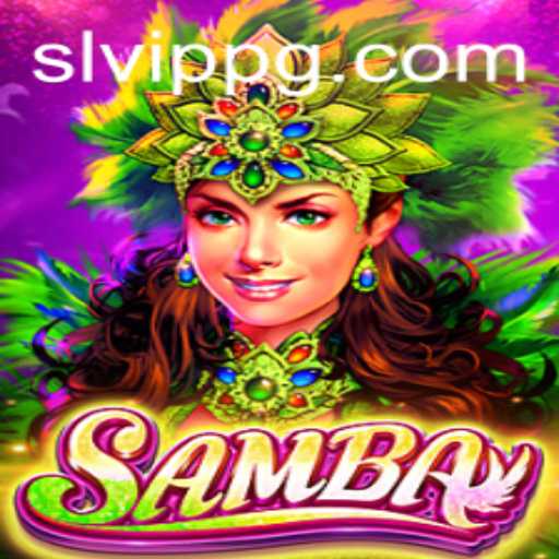 Samba: A Festive Journey into the World of Cards with SLVip