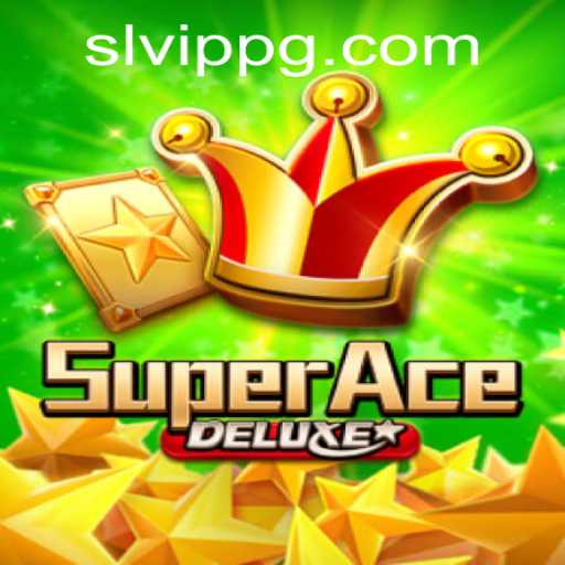 SuperAceDeluxe: The Ultimate Gaming Experience