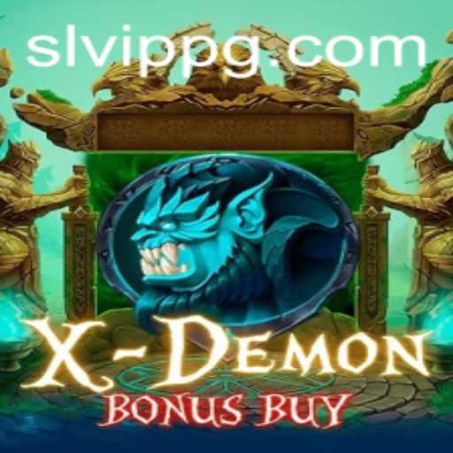 Discovering XDemonBonusBuy: A Thrilling Gaming Adventure with SLVip